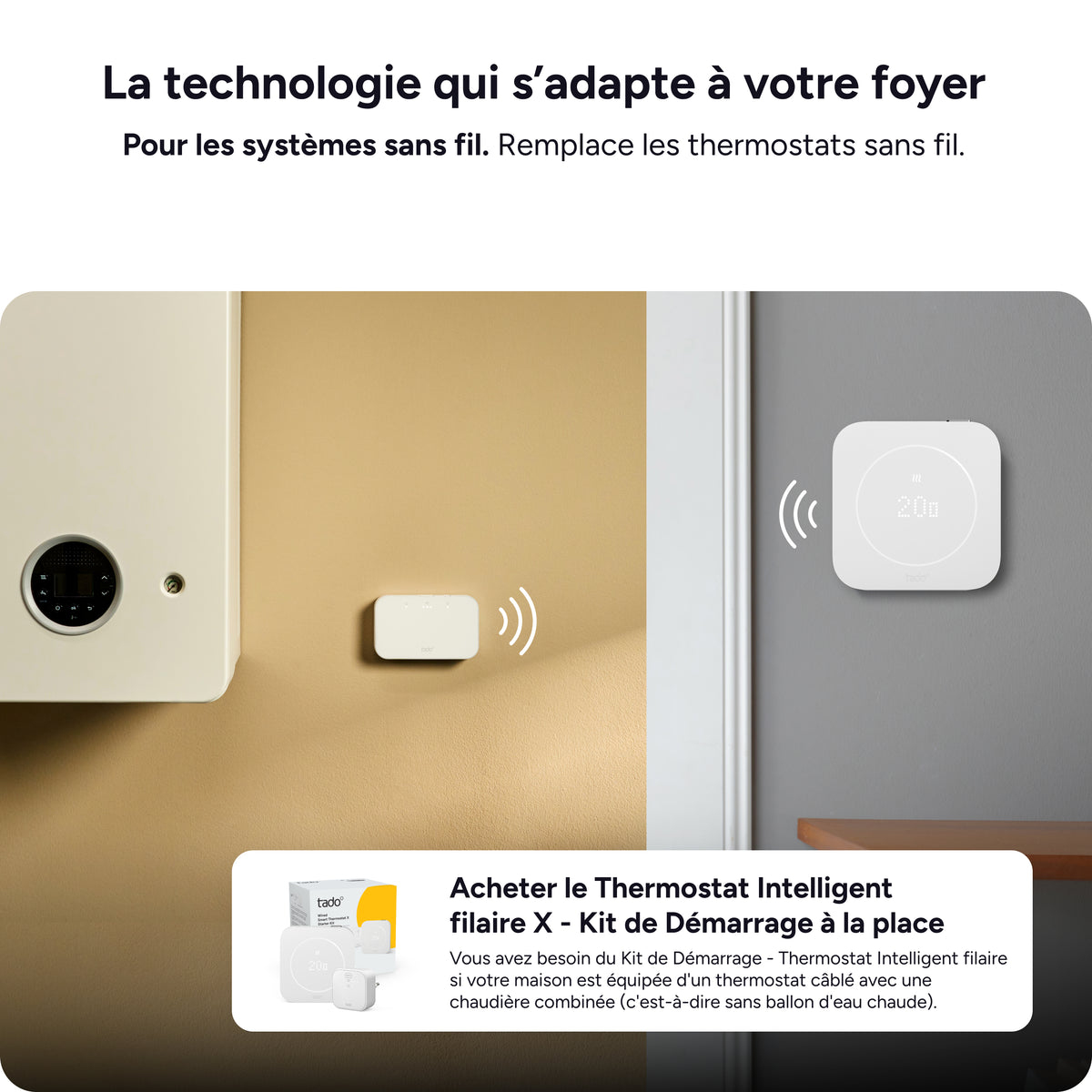 Compatibilité chaudière à gaz, pompe à chaleur – Récepteur sans fil X – tado°